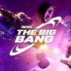 Epic Games Reveals Fortnite&#039;s Next Live Event, The Big Bang