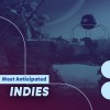Our Most Anticipated Indie Games Of 2022