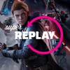 Super Replay | Star Wars Jedi: Fallen Order